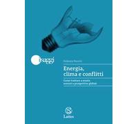 Energia, clima e conflitti. Come trattare a scuola scenari e prospettive globali