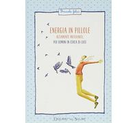 Energia in pillole per uomini in cerca di luce