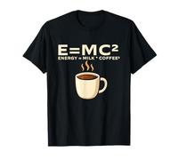Energia = Latte E caffè - Mattina Coffee Lover Matematica Maglietta