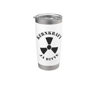 Energia nucleare Sì Please Pro Supporto per l'energia nucleare Bicchiere termico in acciaio inox doppia parete