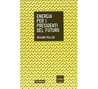 Energia per i presidenti del futuro