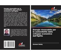 Energia rinnovabile per la sostenibilità dello sviluppo economico dell'Egitto