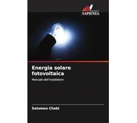 Energia solare fotovoltaica: Manuale dell'installatore
