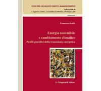 Energia sostenibile e cambiamento climatico. Profili giuridici de