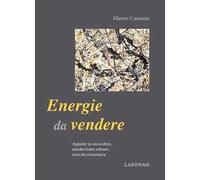 Energie da vendere. Appunti su tecnosfera, metabolismo urbano, crescita economica