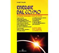 Energie dal cosmo - Murphy Joseph