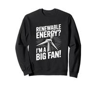 Energie rinnovabili? Sono Una Grande Dichiarazione di Fan Felpa