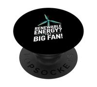 Energie rinnovabili? Sono una grande dichiarazione di fan PopSockets PopGrip Adesivo