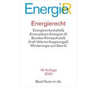Energierecht: Energiewirtschaftsgesetz, Erneuerbare-Energien-Gesetz, Energiestatistikgesetz, Energieleitungsausbaugesetz, Bundesbedarfsplangesetz, ... - Rechtsstand: 1. Oktober 2024: 5753