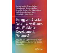 Energy and Coastal Security, Resilience and Workforce Development: Research and Applications With Puerto Rico As a Living Laboratory for Climate Adaptation (2)