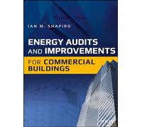 Energy Audits and Improvements for Commercial Buildings
