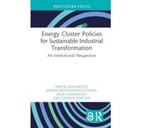 Energy Cluster Policies for Sustainable Industrial Transformation: An Institutional Perspective