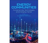 Energy Communities: Fundamentals, Technologies and Emerging Trends