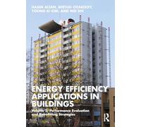 Energy Efficiency Applications in Buildings: Volume 2: Performance Evaluation and Retrofitting Strategies