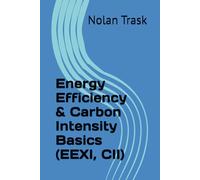 Energy Efficiency & Carbon Intensity Basics (EEXI, CII)