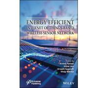 Energy Efficient Internet of Things-based Wireless Sensor Network
