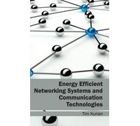 Energy Efficient Networking Systems and Communication Technol (Copertina rigida)