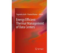 Energy Efficient Thermal Management of Data Centers