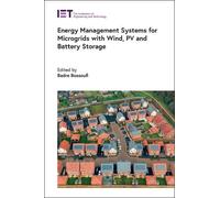 Energy Management Systems for Microgrids with Wind, PV and Ba (Copertina rigida)