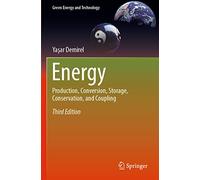 Energy: Production, Conversion, Storage, Conservation, and Coupling