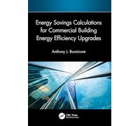 Energy Savings Calculations for Commercial Building Energy Efficiency Upgrades