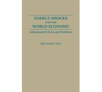 Energy Shocks and the World Economy (Copertina rigida)