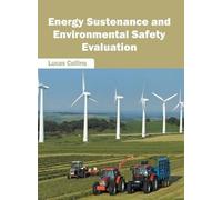 Energy Sustenance and Environmental Safety Evaluation (Copertina rigida)