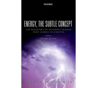Energy, the Subtle Concept: The discovery of Feynman's blocks from Leibniz to Einstein