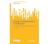 Energy Transformation in Lithuania: Analysis at the Municipal Level