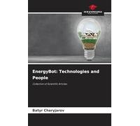 EnergyBot: Technologies and People: Collection of Scientific Articles