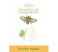 ENERGYCAL, “As the Thought, So goes the flow”