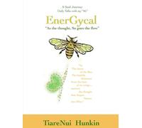 ENERGYCAL, “As the Thought, So goes the flow”