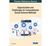 Enes Abanoz Opportunities and Challenges for Computational Social Sc (Tascabile)
