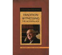 Enes Ergene Tradition Witnessing the Modern Age (Copertina rigida)