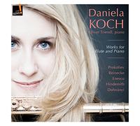 Enesco/ Daniel Koch/ Oliver Triendl - Daniela Koch - Works For Flute & Piano