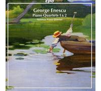 Enescu, G. - Piano Quartets 1/2