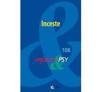 Enfances & PSY 108 - Inceste: 108