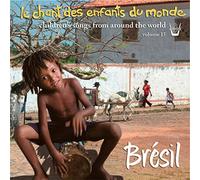 Enfants & Bresil - Le Chant Des Enfants Du Monde 15