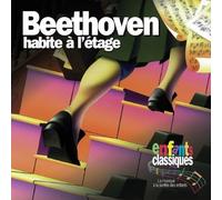 Enfants Classiques Beethoven Habite a L'etage (CD)