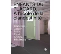 Enfants du placard: A l'école de la clandestinité