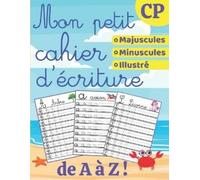 Enfin je comprend Editions Mon petit cahier d'écriture - CP (Tascabile)