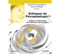 Enfoques de Psicopatología I: Análisis y comprensión del sufrimiento de la persona