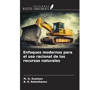 Enfoques modernos para el uso racional de los recursos naturales