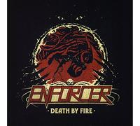 Enforcer - Death By Fire