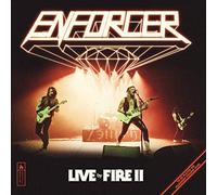 Enforcer - Live By Fire Ii