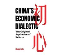 Enfu Cheng China's Economic Dialectic (Tascabile)