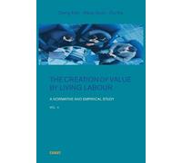 Enfu Cheng The Creation of Value by Living Labour (Tascabile)