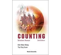 Eng Guan Tay Khee-meng Koh Counting: Solutions Manual (2nd Edition) (Tascabile)