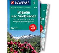Engadin und Südbünden mit Val Müstair, Puschlav Bergell und Via Engiadina. Con cartina escursionistica: mit Extra-Tourenkarte, GPX-Daten zum Download: 5923