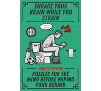 Engage Your Brain While You Strain - Sports Themed Quizzes, Puzzles, Jokes, Activities & Games - Puzzle Book: Funny Gifts Men - Gag Gifts